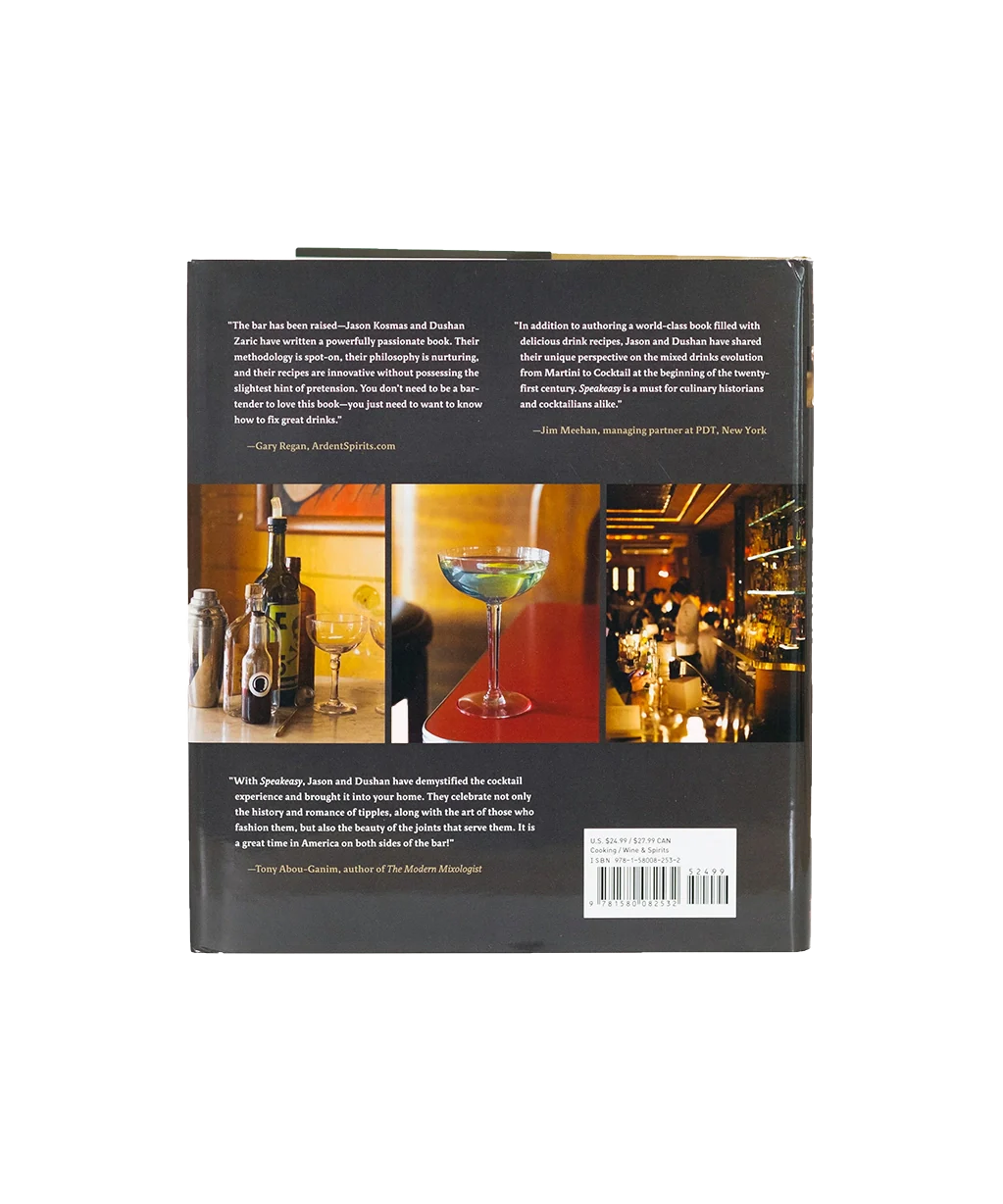 Speakeasy - The Employees Only Guide to Classic Cocktails Reimagined - Image 3